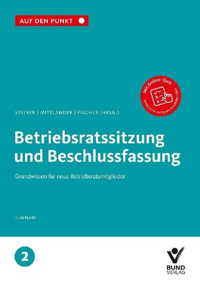 Betriebsratssitzung und Beschlussfassung