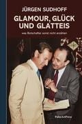 Glamour, Glück und Glatteis