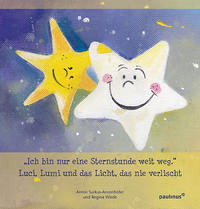 ’Ich bin nur eine Sternenstunde weit weg.’