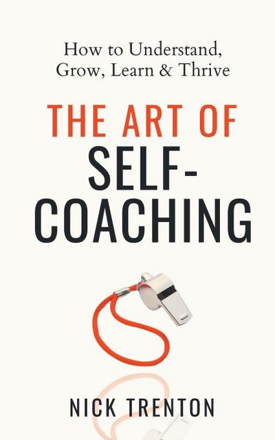 The Art of Self-Coaching