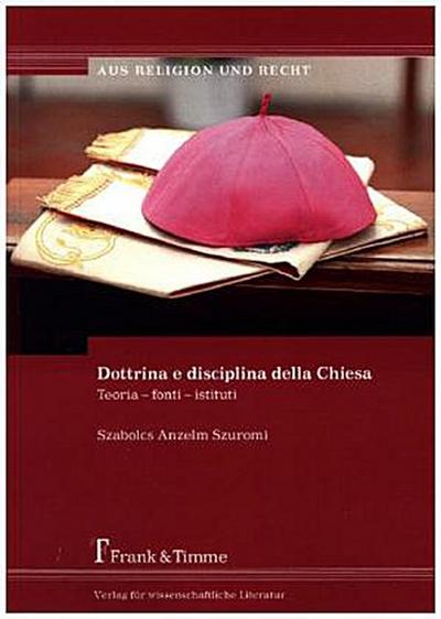 Dottrina e disciplina della Chiesa