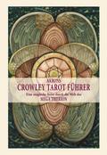 Akrons Crowley Tarot Führer