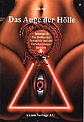 Dantes Inferno II, Das Auge der Hölle