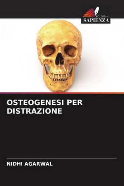 OSTEOGENESI PER DISTRAZIONE