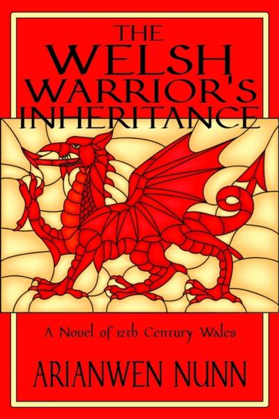 The Welsh Warrior’s Inheritance