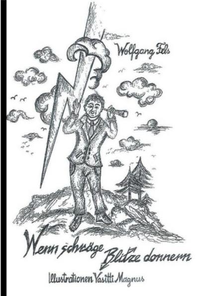 Wenn schräge Blitze donnern