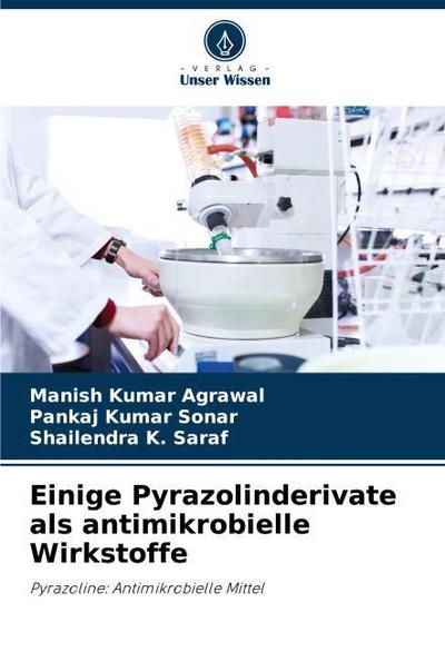 Einige Pyrazolinderivate als antimikrobielle Wirkstoffe