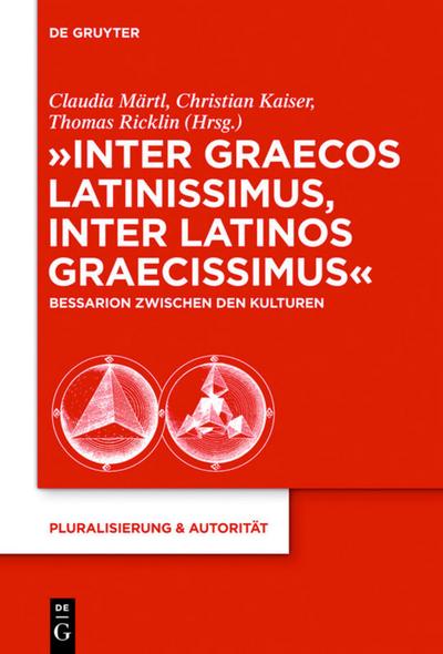 Inter graecos latinissimus, inter latinos graecissimus