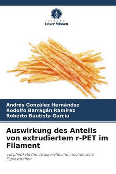Auswirkung des Anteils von extrudiertem r-PET im Filament