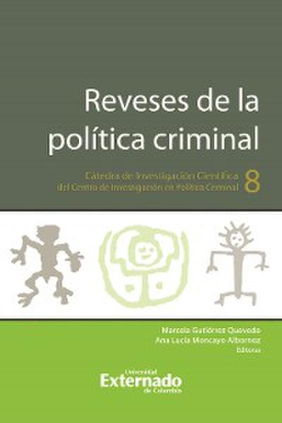Reveses de la política criminal