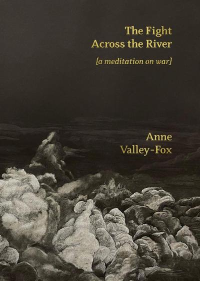 The Fight Across the River