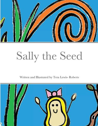 Sally the Seed