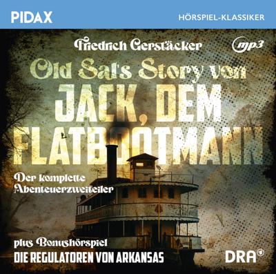 Old Sal’s Story von Jack, dem Flatbootmann,1 Audio-CD
