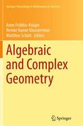 Algebraic and Complex Geometry