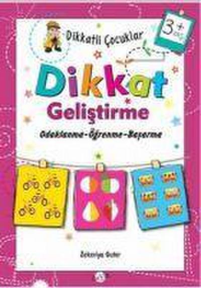 Dikkatli Cocuklar Dikkat Gelistirme 3 Yas