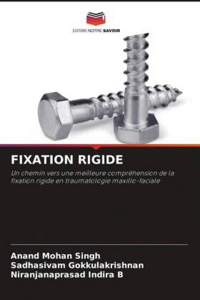 FIXATION RIGIDE