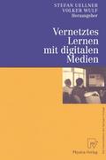 Vernetztes Lernen mit digitalen Medien