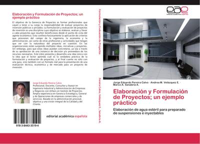 Elaboración y Formulación de Proyectos; un ejemplo práctico