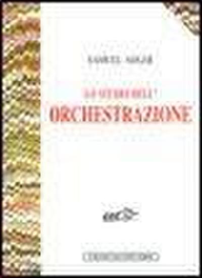 Lo studio dell’orchestrazione