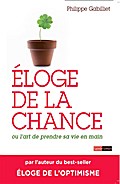 Éloge de la chance