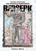 Berserk Official Guide Book - Das offizielle Kompendium von Kentaro Miura | Ebook
