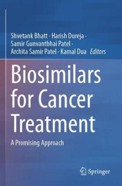 Biosimilars for Cancer Treatment