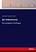 Der Unbesonnene