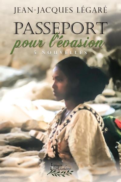 Passeport pour l’’évasion
