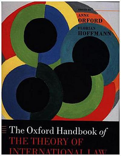 Oxford Handbook of the Theory of International Law