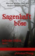 Sagenhaft Böse: teilweise tödlich Band 5