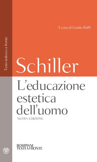 L’ educazione estetica dell’uomo. Testo tedesco a fronte