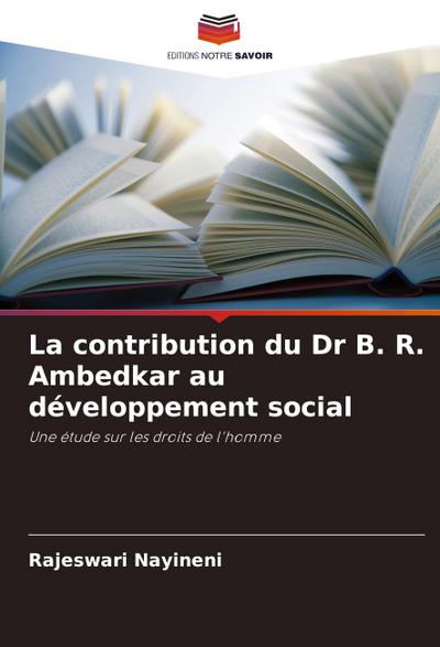 La contribution du Dr B. R. Ambedkar au développement social