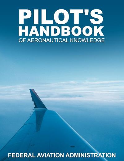 Pilot’s Handbook of Aeronautical Knowledge