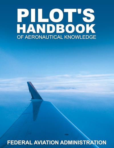 Pilot’s Handbook of Aeronautical Knowledge