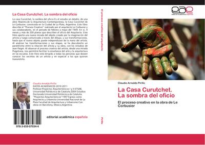 La Casa Curutchet. La sombra del oficio