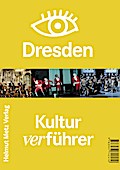 Kulturverführer Dresden