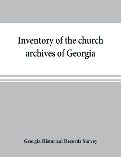 Inventory of the church archives of Georgia