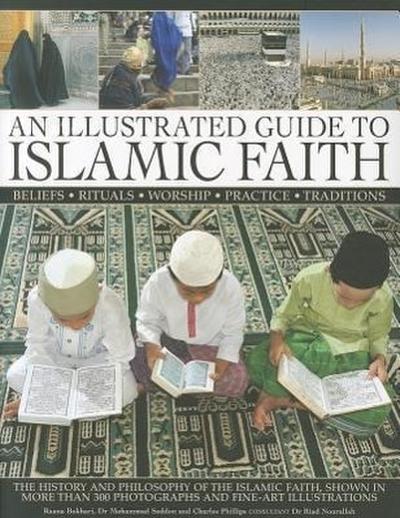 Illustrated Guide to Islamic Faith