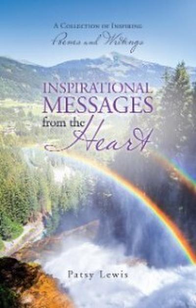 Inspirational Messages from the Heart