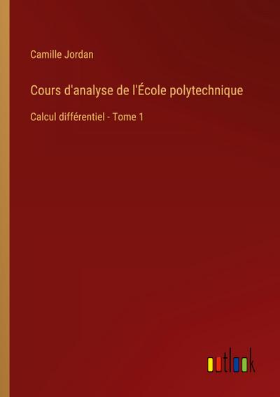 Cours d’analyse de l’École polytechnique