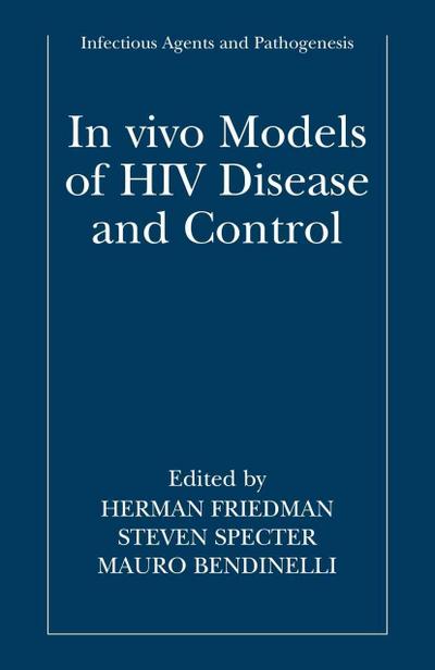 In vivo Models of HIV Disease and Control