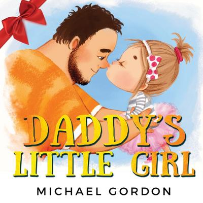 Daddy’s Little Girl