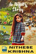 An Angel’s Story