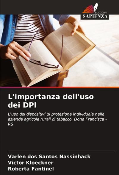 L’importanza dell’uso dei DPI