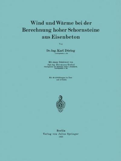 Wind und Wärme bei der Berechnung hoher Schornsteine aus Eisenbeton