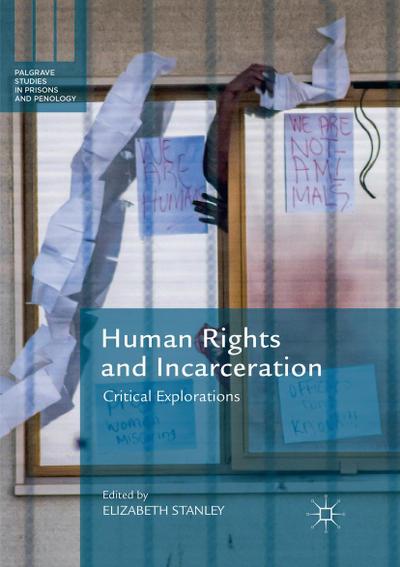 Human Rights and Incarceration