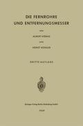 Die Fernrohre und Entfernungsmesser