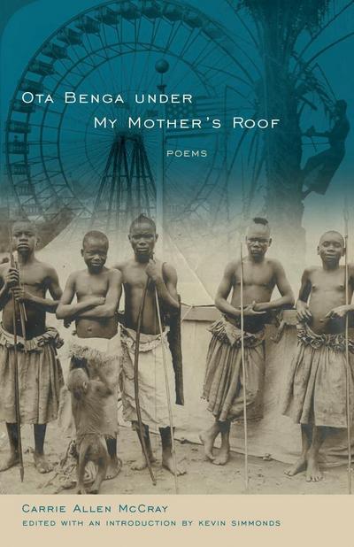 Ota Benga under My Mother’s Roof