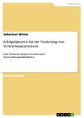 Erfolgsfaktoren für die Förderung von Vertriebsmitarbeitern