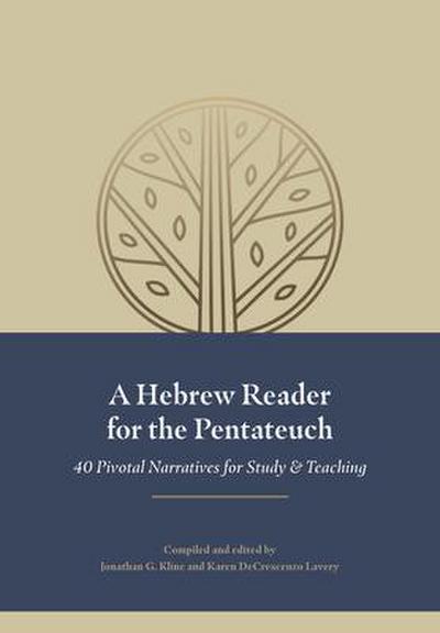 A Hebrew Reader for the Pentateuch
